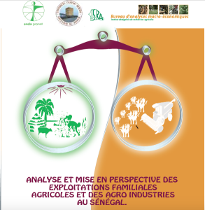 Etude comparative Exploitations familiales Vs Agroindustries au Sénégal, 2016