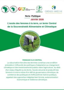Note politique: L'accès des femmes à la terre , un levier central de la souveraineté alimentaire et climatique